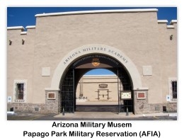 Entrance to the Arizona Military Academy, Arizona Military Museum, 9/24/2011 (photo by AFIA)