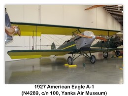 1927 American Eagle A-1 (s/n 4289) at the USA Yanks Air Museum