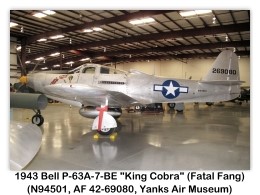 Bell P-63A-7-BE King Cobra (N94501, 42-69080) at the USA Yanks Air Museum