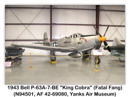 Bell P-63A-7-BE King Cobra (N94501, 42-69080) at the USA Yanks Air Museum