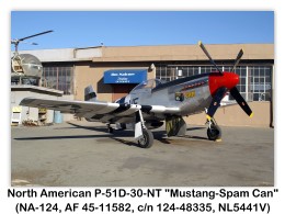 North American P-51D-30-NT Mustang (Spam Can) (NA-124, AF 45-11582, c/n 124-48335, NL5441V) on display (1/6/2007) at the Planes of Fame Air Museum, Chino, California (Photo by John Shupek)